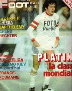 Miroir du football, n° 283, février 1977, «Platini la classe mondiale» — En couverture, Michel Platini sous le maillot nancéien.